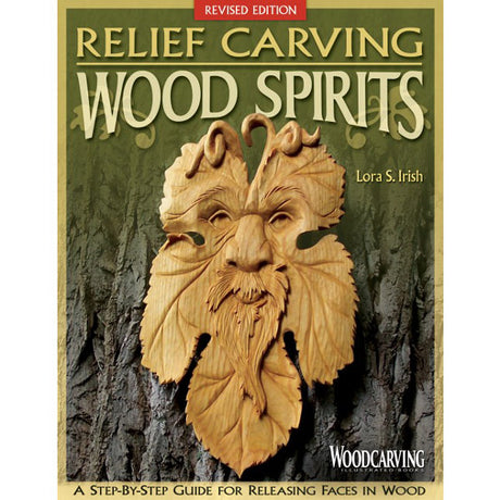 Relief Carving Wood Spirits - Revised Edition