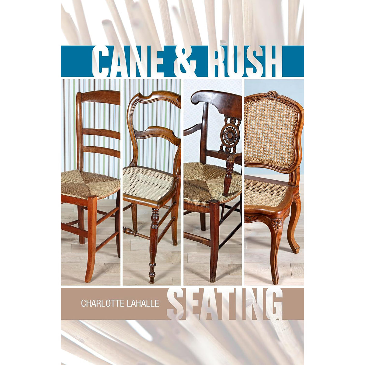 Cane and Rush Seating - Charlotte LaHalle