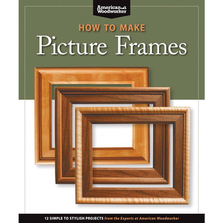How To Make Picture Frames - 12 Simple to Stylish Projects