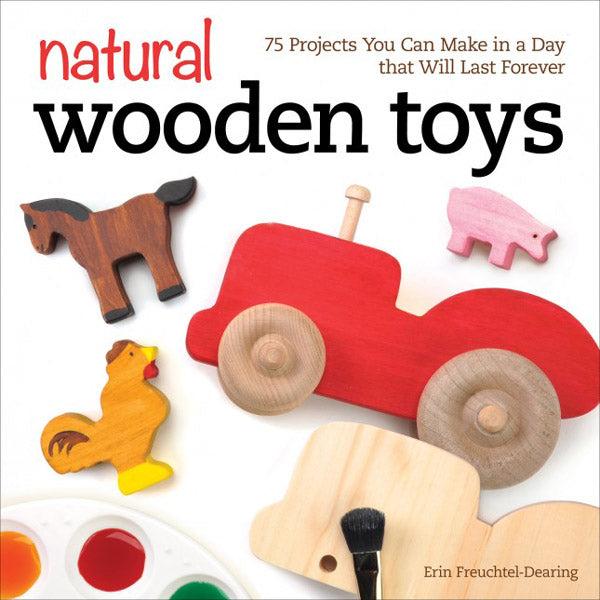 Natural Wooden Toys by Erin Freuchtel-Dearing