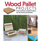 Wood Pallet Projects - Chris Gleason