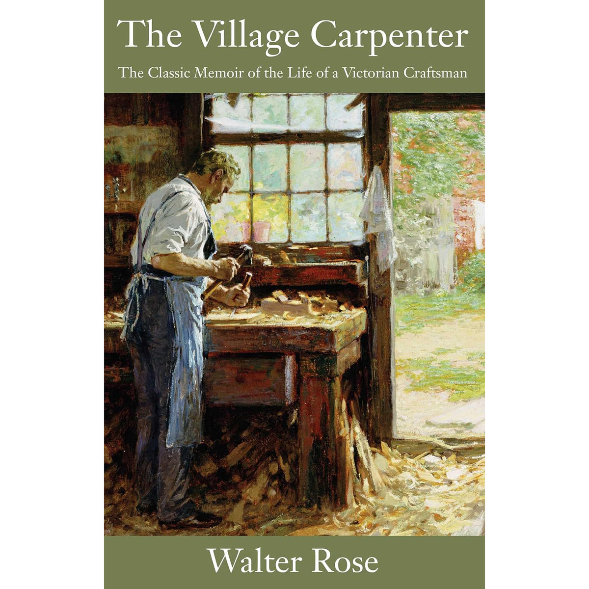 The Village Carpenter by Walter Rose