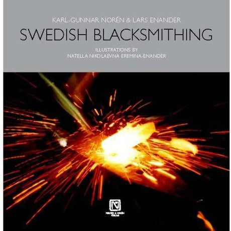 Swedish Blacksmithing by Noren and Enander