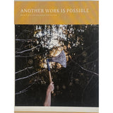 Another Work Is Possible - Joshua A. Klein