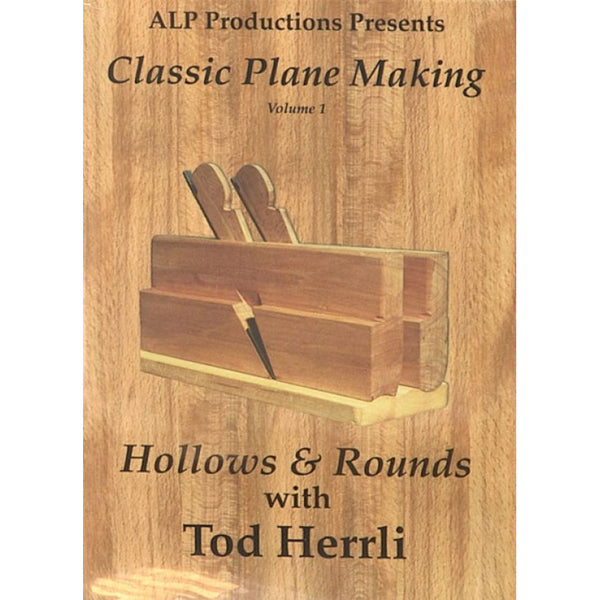 Classic Planemaking Volume 1 - Hollows and Rounds  DVD