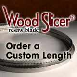 Wood Slicer Resaw Bandsaw Blade - CUSTOM LENGTH