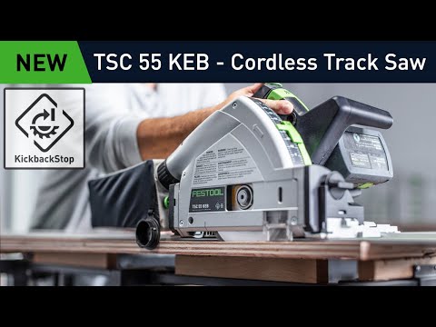 Festool TSC 55 KEB Cordless Plunge Cut Track Saw
