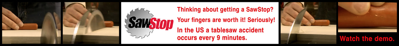 Sawstop Thinking about getting a SawStop? Your fingers are worth it! Seriously! In the US a tablesaw accident occurs 9 minutes. Watch the demo.